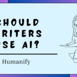 Should-Writers-Use-AI?