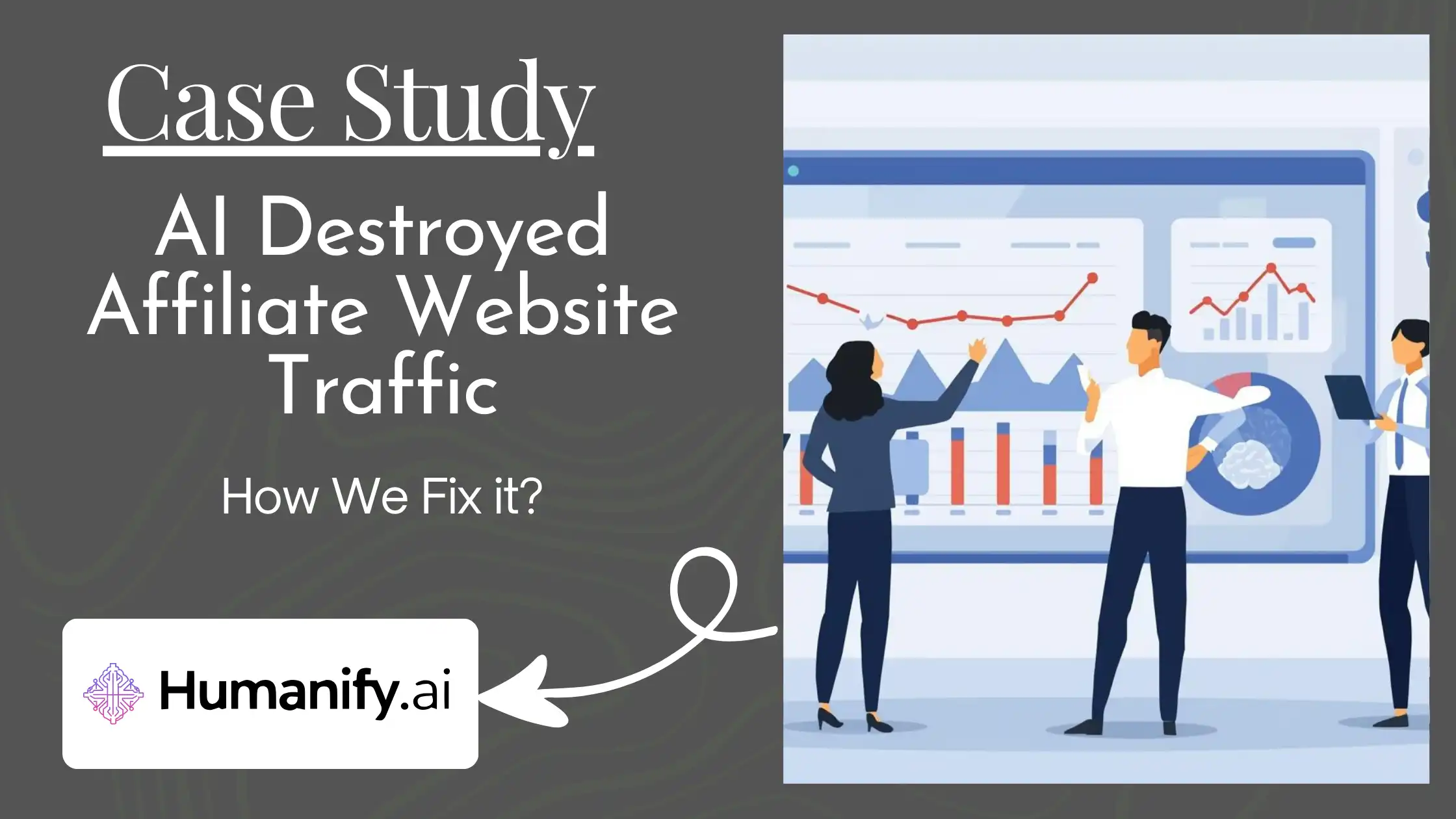 Case Study-How We fix Affiliate Website Traffic