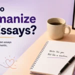 How to Humanize AI Essays